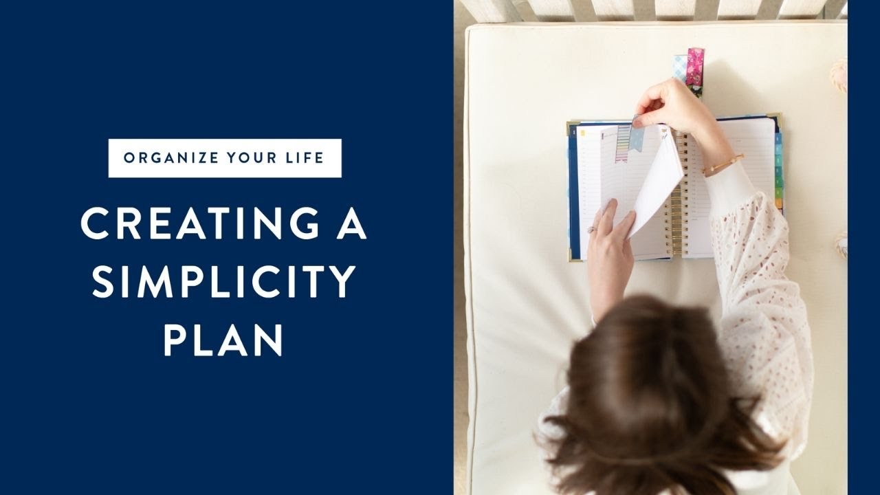 Creating a Simplicity Plan | Simplified® by Emily Ley