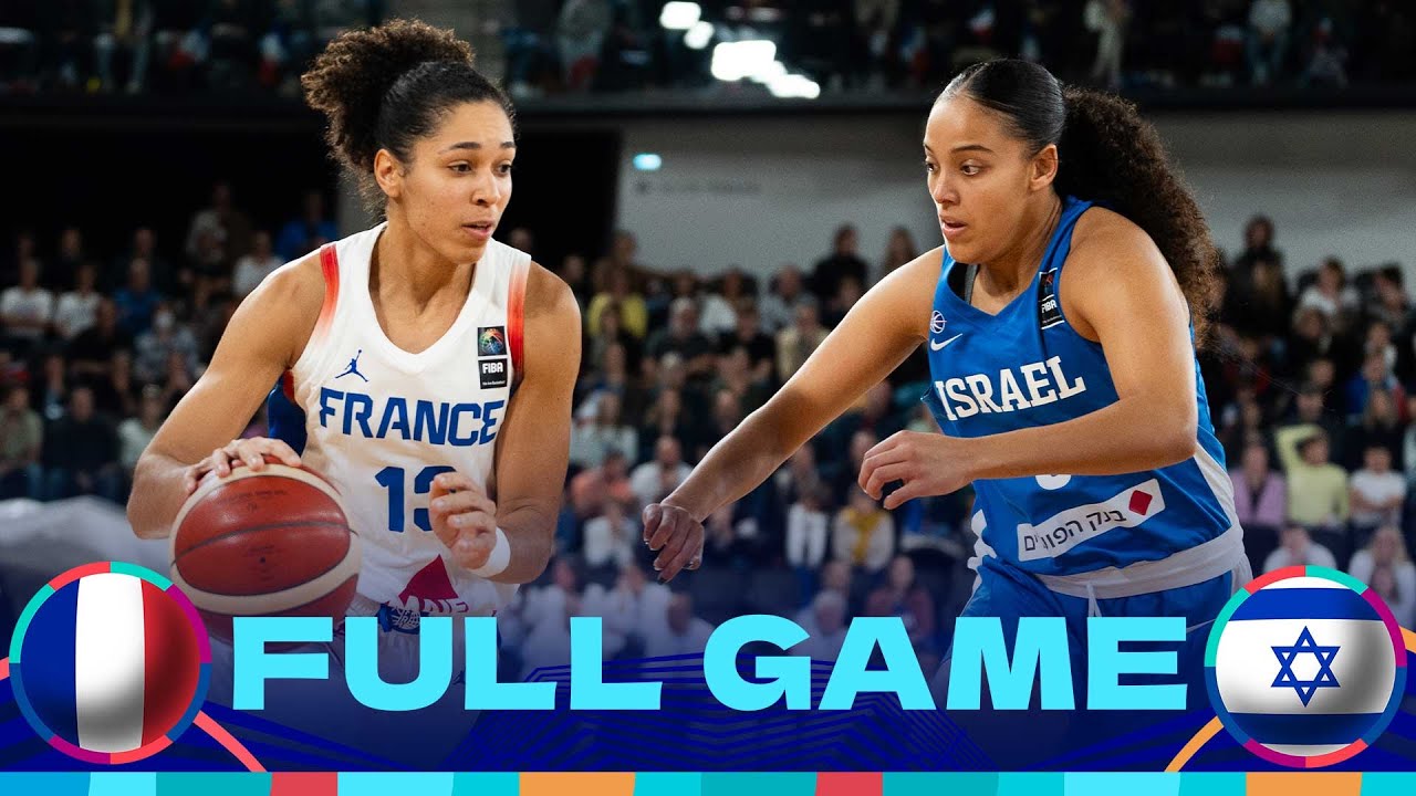 France v Israel | Full Basketball Game | FIBA Women's EuroBasket 2025 Qualifiers