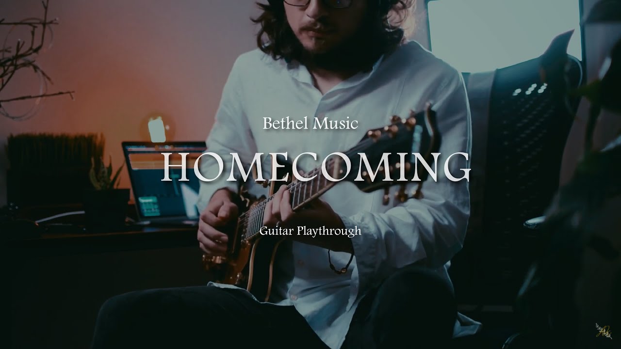 Homecoming | Bethel Music and Cory Asbury feat. Gable Price | Guitar Playthrough