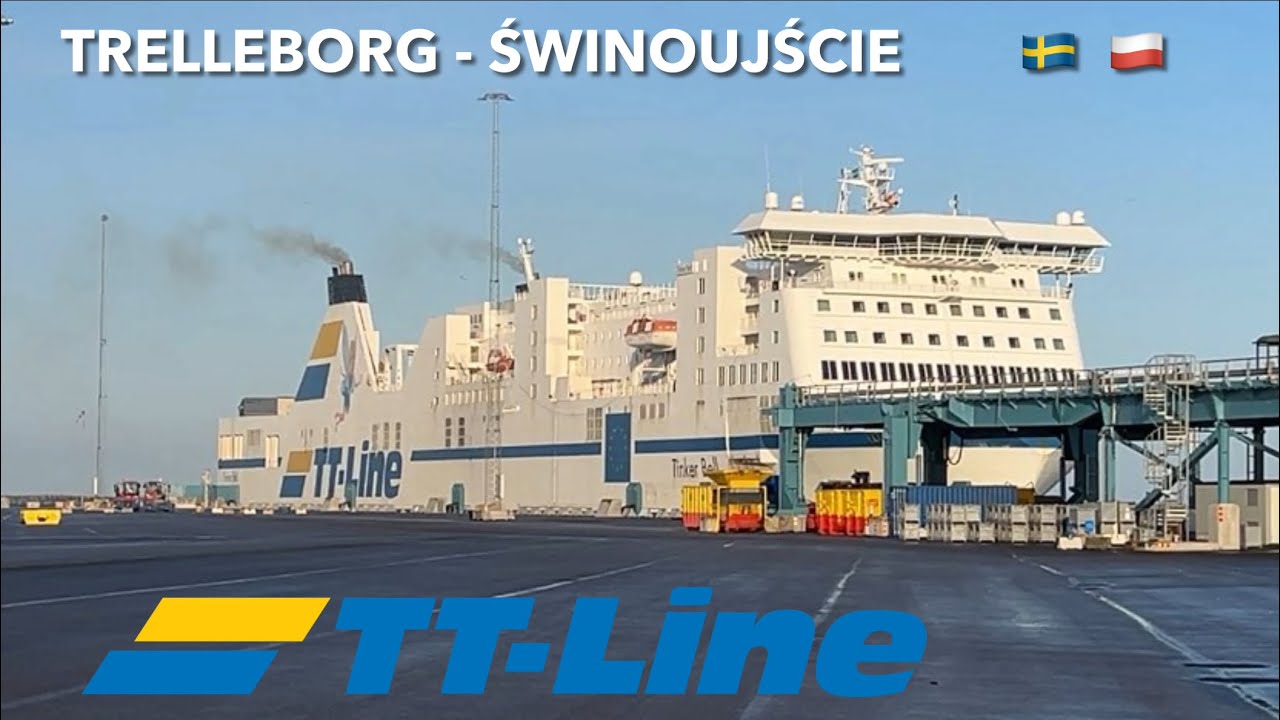 Taking the ferry from Sweden to Poland / TT Line, Trelleborg - Świnoujście