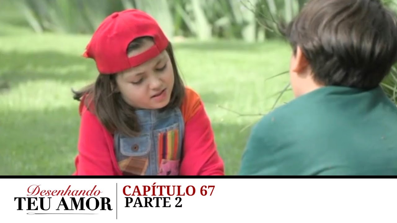 Desenhando Teu Amor | Capítulo 067 (Dublado) Parte 2/2 (16.02.2026)