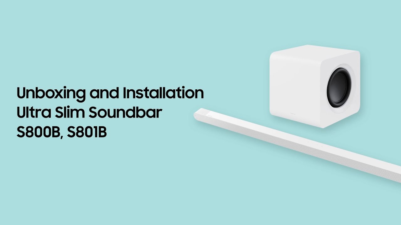 Ultra Slim Soundbar: How to unbox and install | Samsung