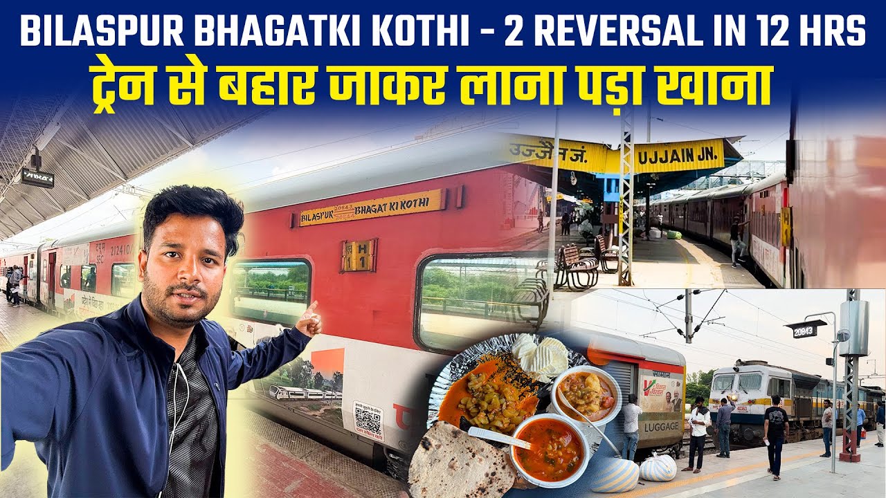 20843 Bhagat ki kothi Express journey 2 reversal in 12 hrs - Bhopal to Jaipur train journey 