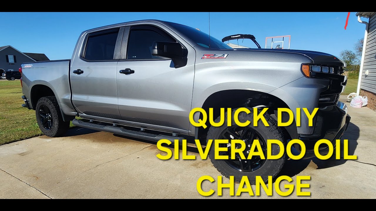 2021 Chevy Silverado 5.3 OIL CHANGE