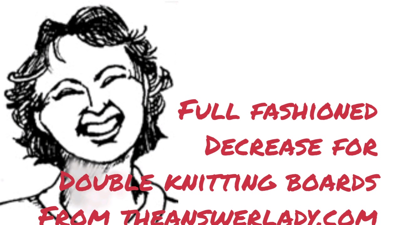 Full fashioned decrease on Double Knitting Boards