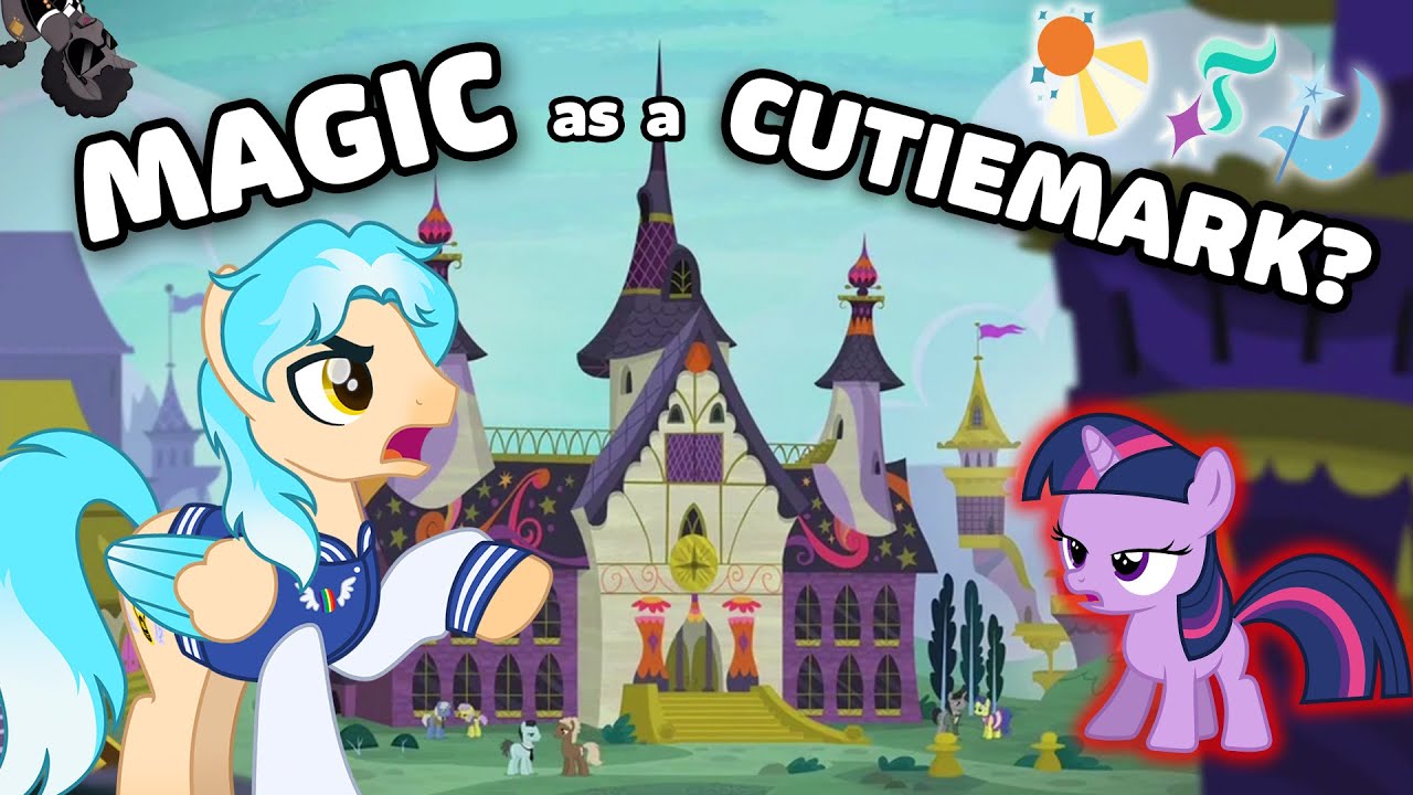 What if your Cutiemark Talent IS Magic?