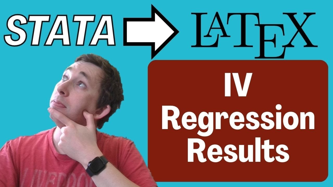 Stata to Latex, Master Exporting IV Regressions in 10 Minutes