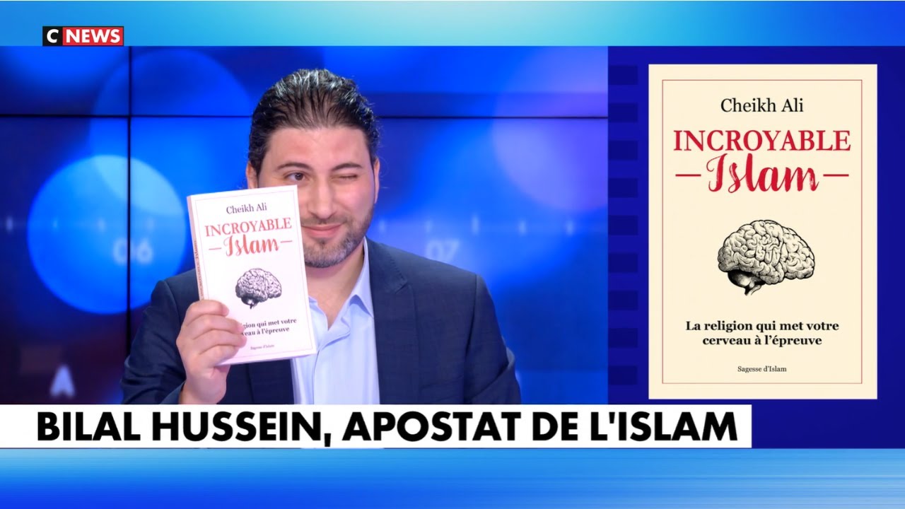 Alibabal chez CNEWS : Islam, entre absurdit&eacute;s et atrocit&eacute;s - Bilal Hussein - analyse