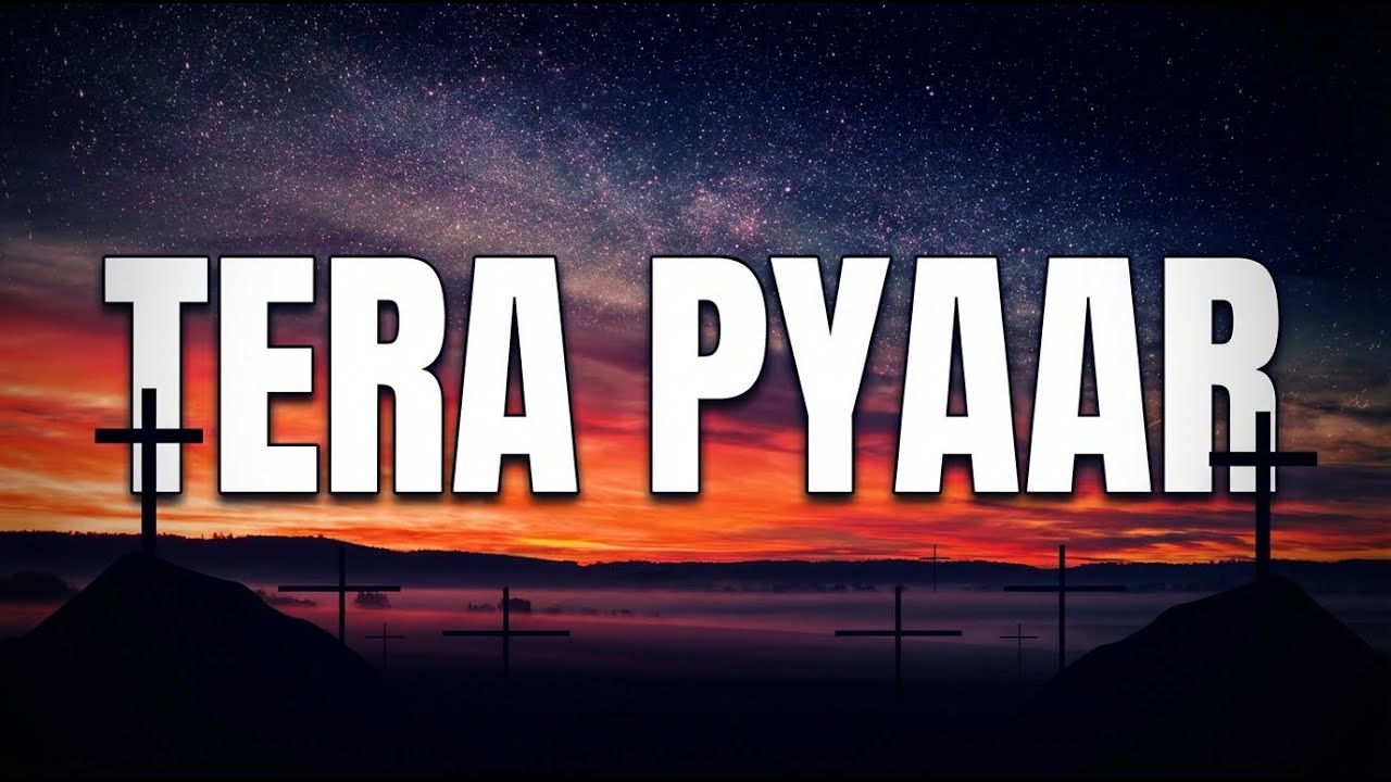TERA PYAAR | GOD'S UNCONDITIONAL LOVE LIVE @Bridge Music