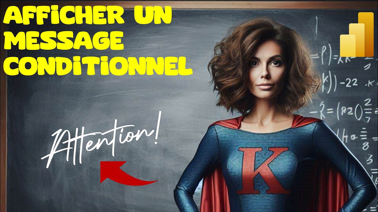 Power BI : Afficher un message conditionnel pour avertir ou informer