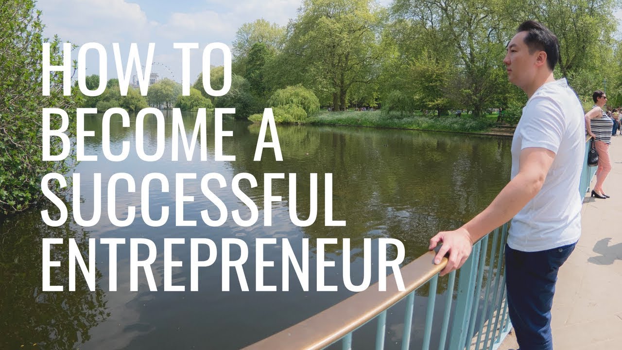 How To Become a Successful Entrepreneur - The 10 Traits