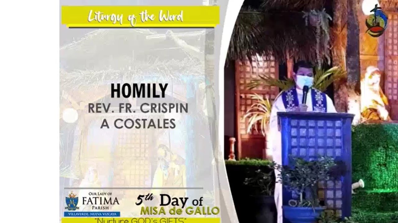 5th Day of Misa de Gallo - Homily - December 20, 2020