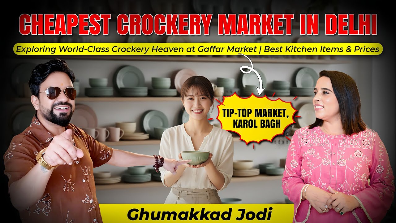 Tip-Top Market, Karol Bagh | Cheapest  Crockery Market in Delhi | Gaffar Market Vlog  #shoppingvlog