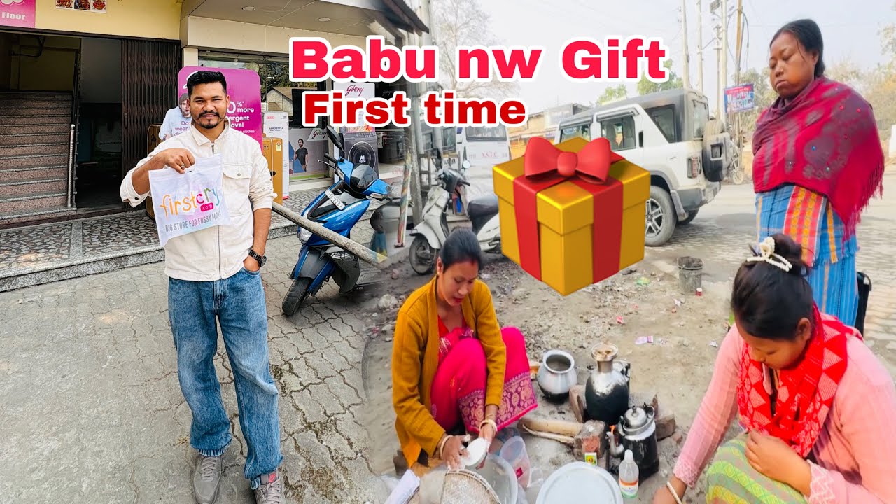 Babu nw Gift Langnw Swi ?Gwbao ni unao Bongaigaon Berainw Wngkhar Bubai 🥰