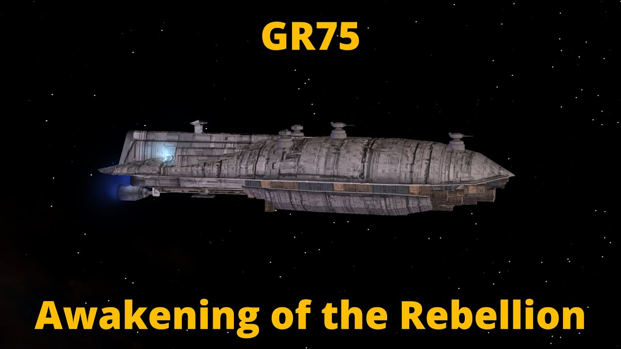 GR75 Fleet Tender Ship Showcase Awakening of the Rebellion 2.9.2