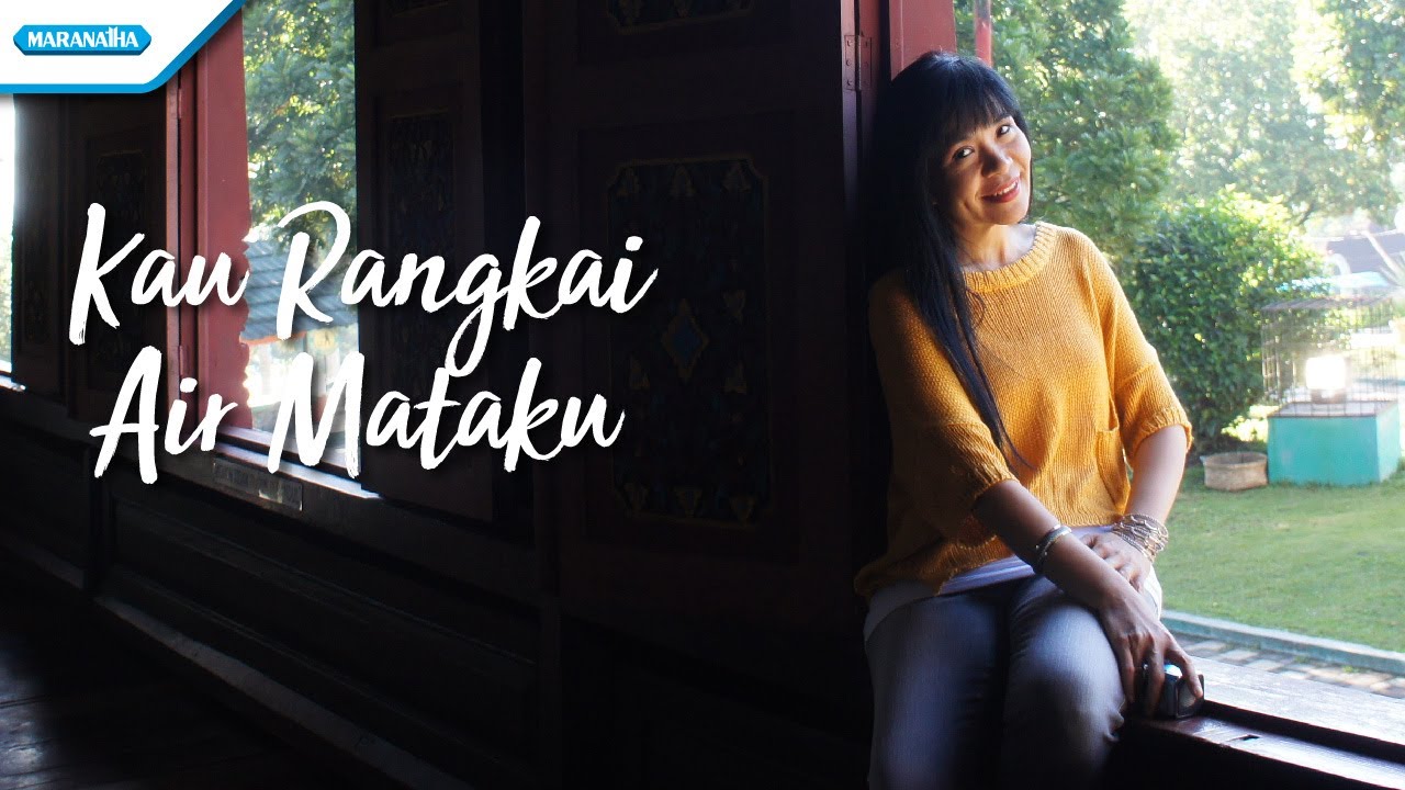 Kau Rangkai Air Mataku - Herlin Pirena (Video)