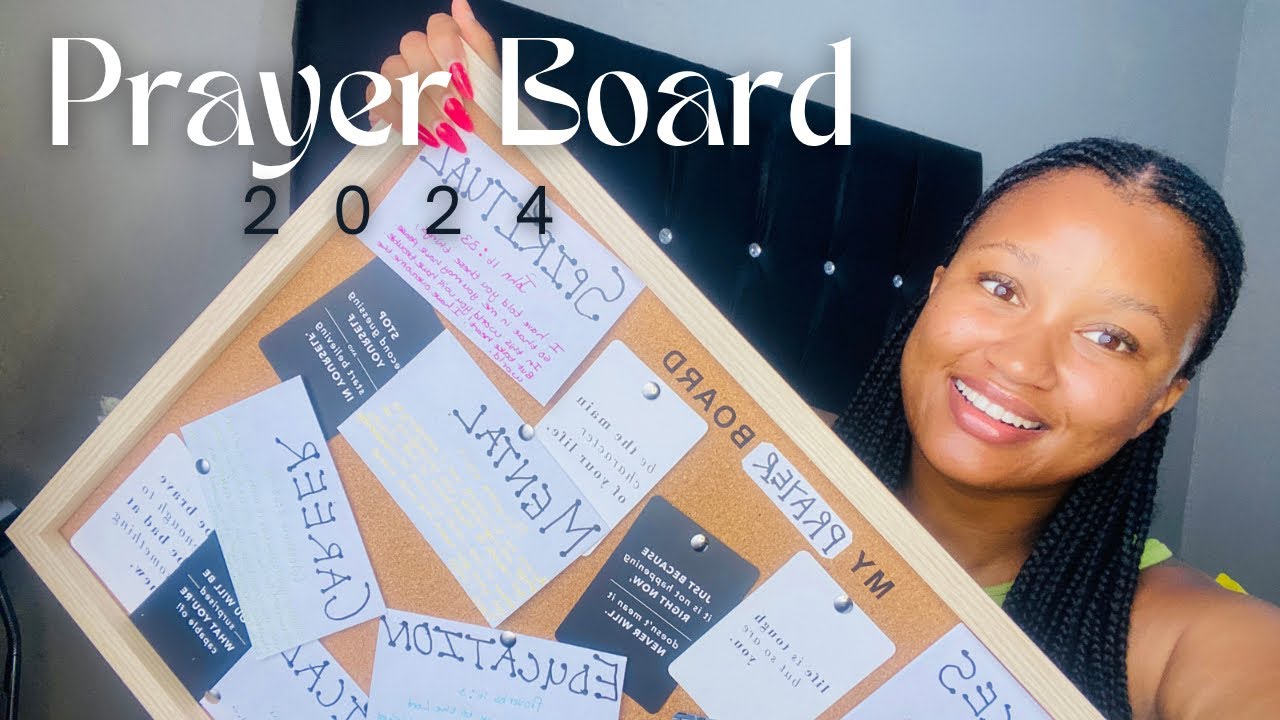 Prayer Board 2024 | Word of the year | South African YouTuber | Nontuthuko Maseko