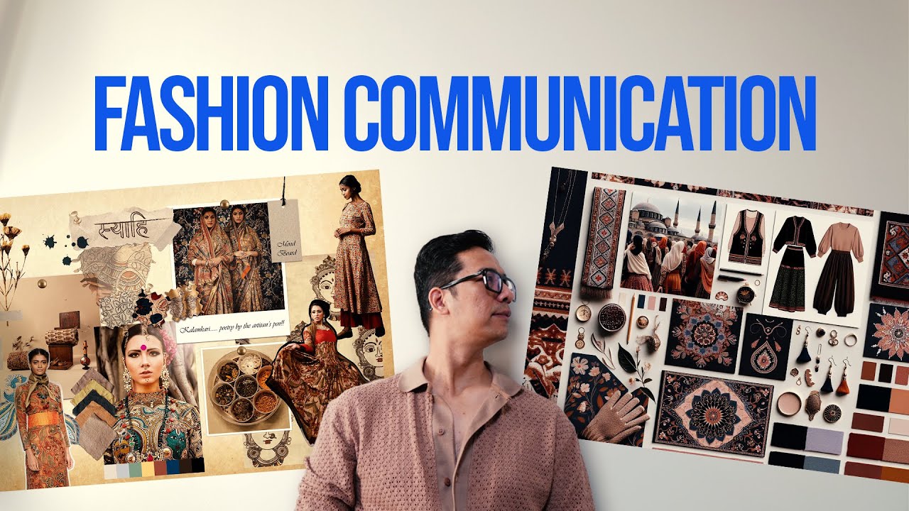Fashion Communication - Things you need to know