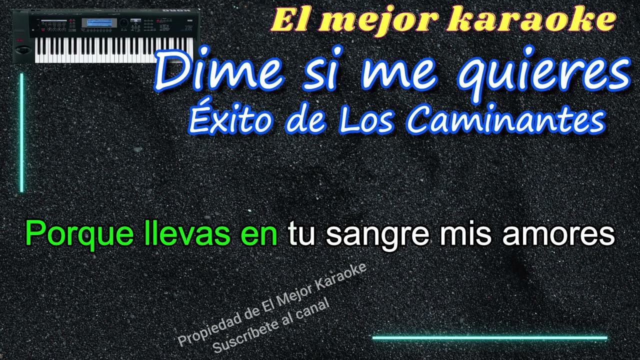 Dime si me quieres -Versión Karaoke-
