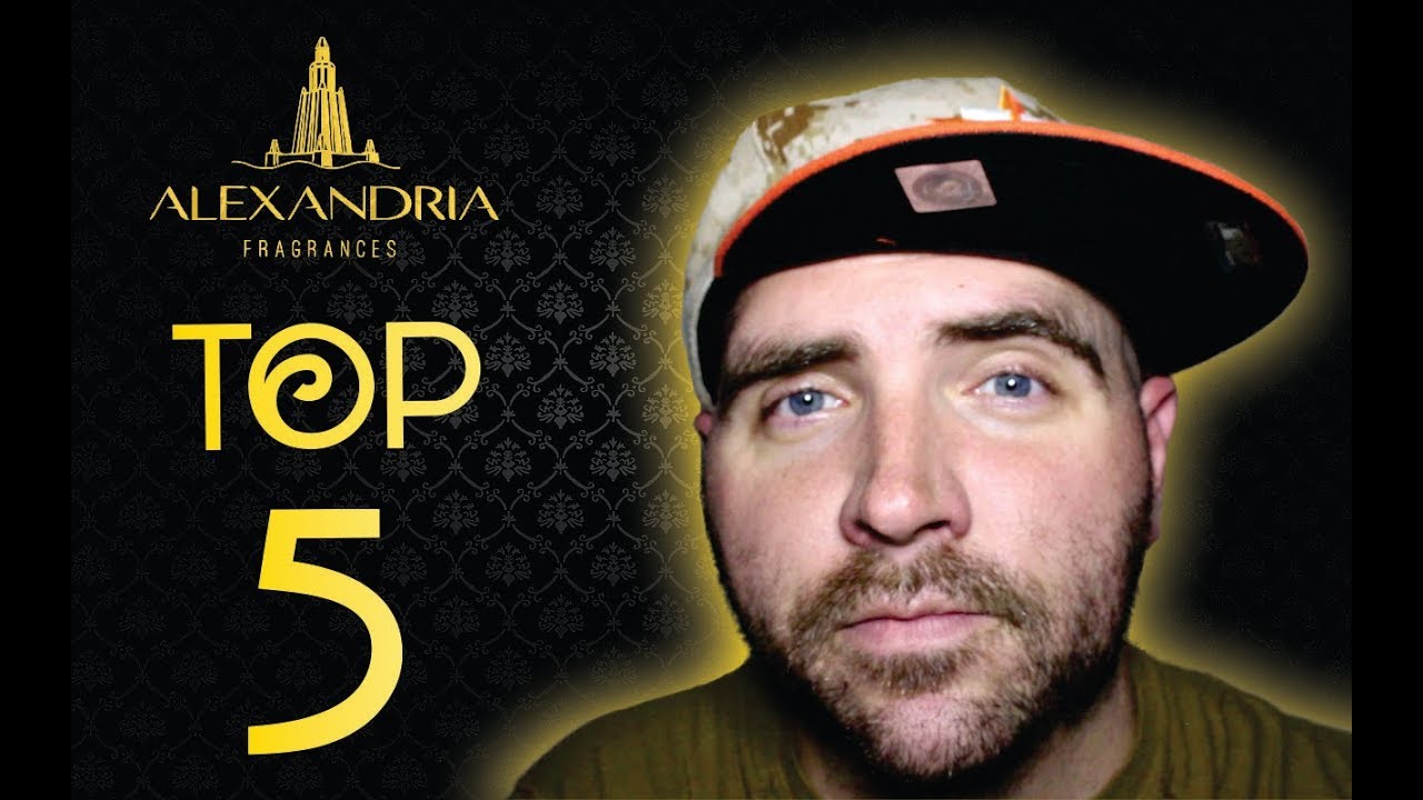 Alexandria Fragrances Top 5 Fragrances ALL TIME [Get compliments from women]