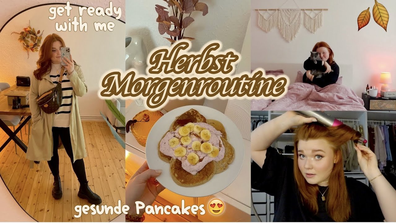 Meine Morgenroutine im Herbst 2022 🍂 gesunde Pancakes, Haare stylen, positive vibes I Meggyxoxo