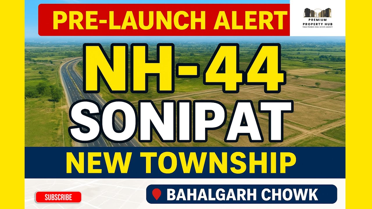 General Township on NH-44 Sonipat🔥Next to Sarovar Portico✅Invest in the Fastest Growing city of NCR💎