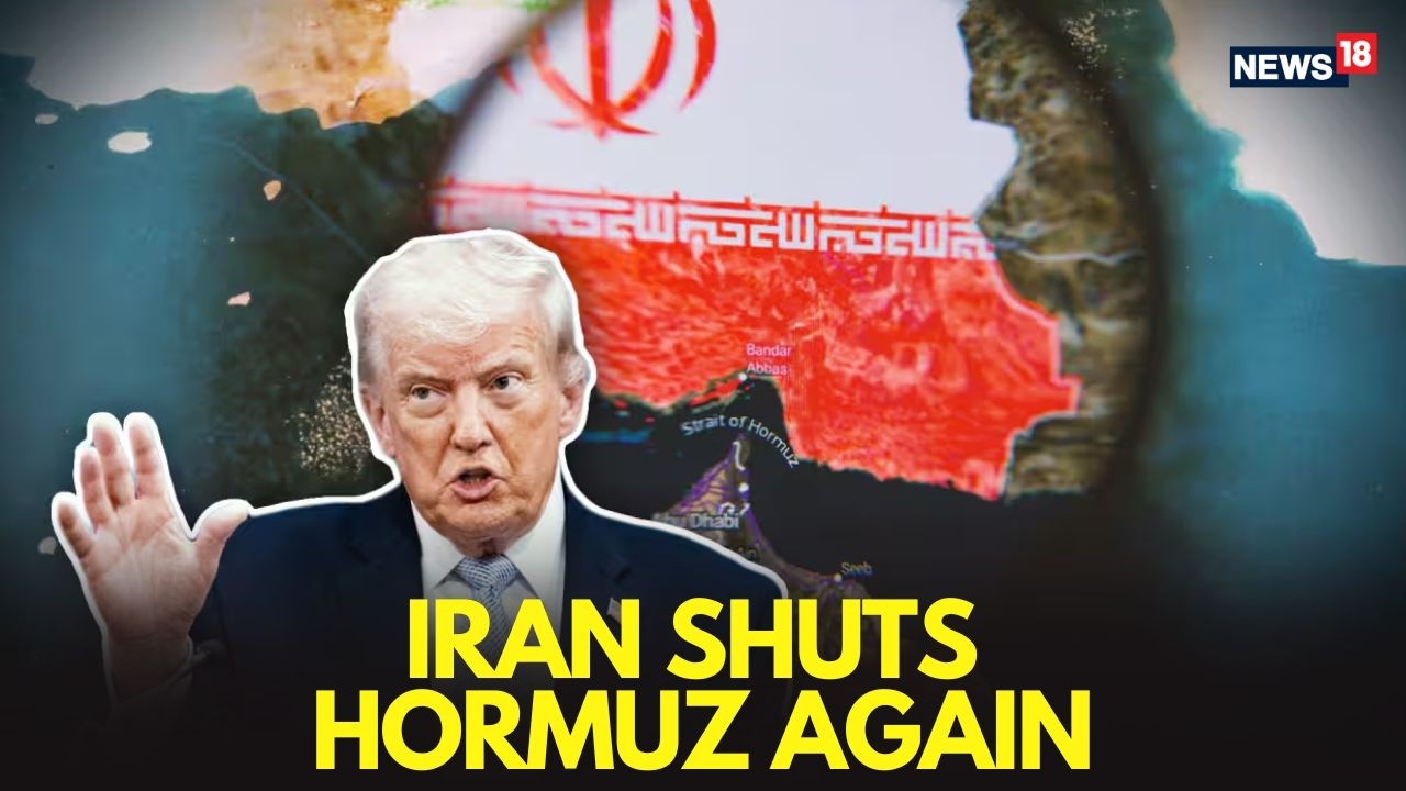 Iran Shuts Hormuz Again Live | Global Oil Shock Fears Return As Tehran Challenges Trump's | N18L
