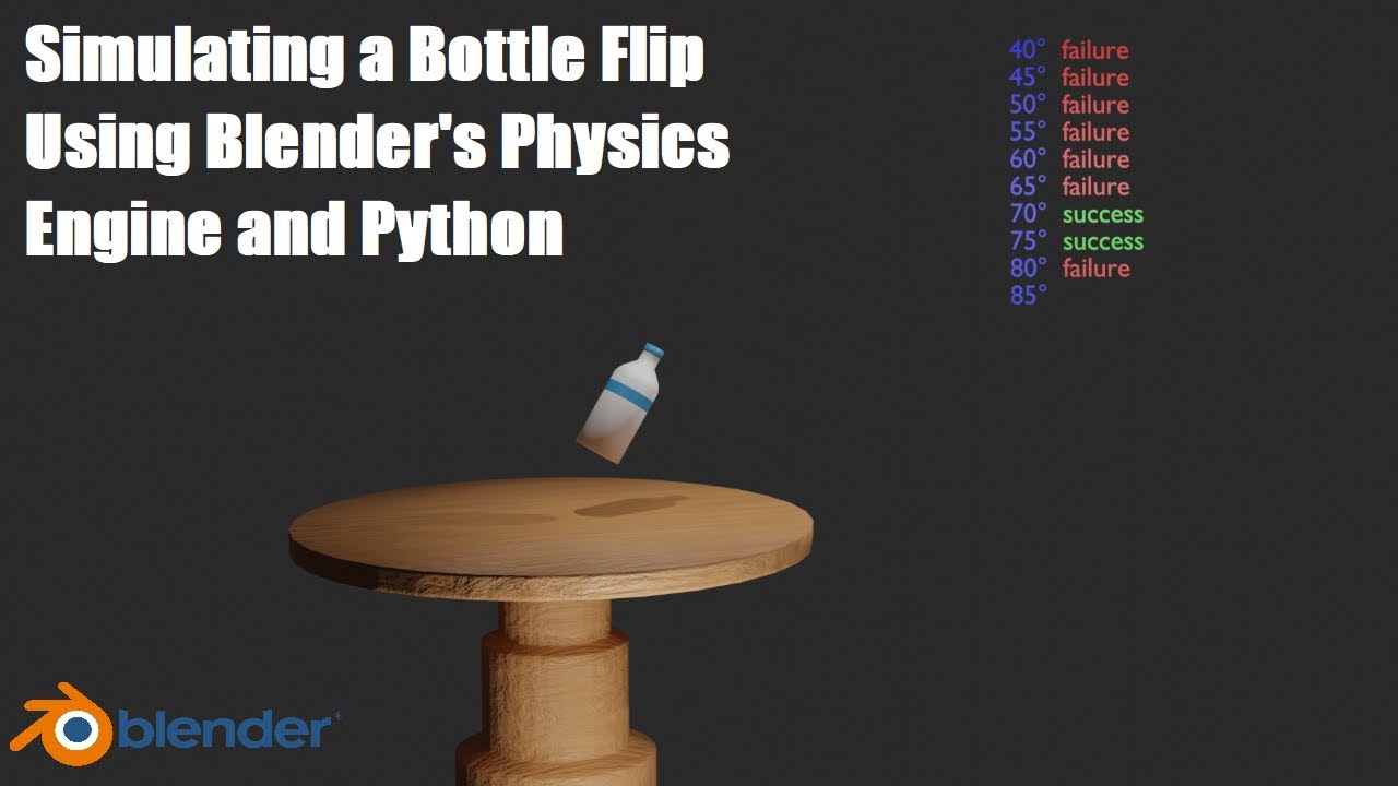 Simulating a Bottle Flip Using Blender's Physics Engine and Python