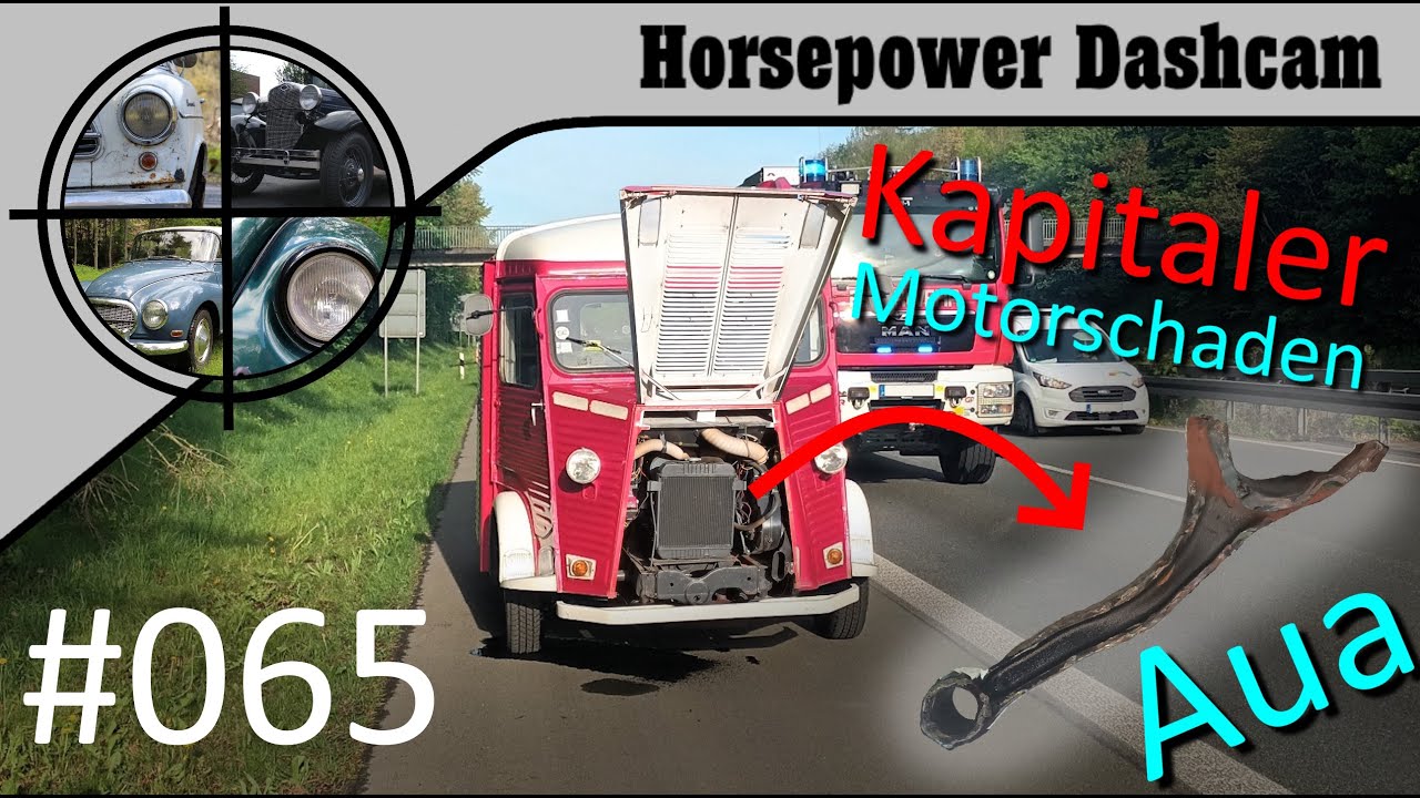 065 - Motorexplosion! D: - Oldtimer Dashcam