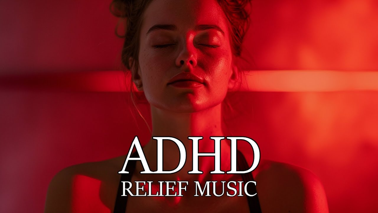 ADHD Relief Music: Math and Physics Focus for Complex Calculations