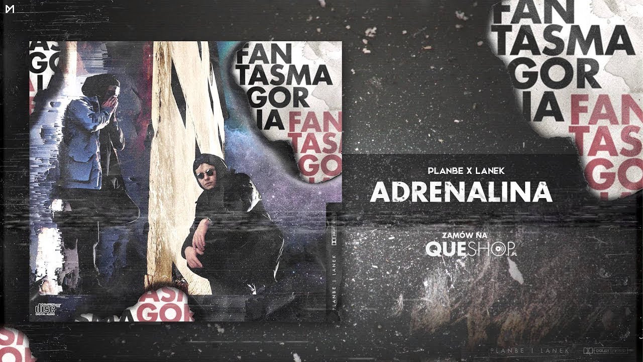 PlanBe x Lanek - Adrenalina