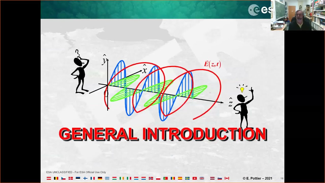 Part 1/4: SAR Polarimetry: Basics and Advanced Concepts - Prof. Eric Pottier (theory)