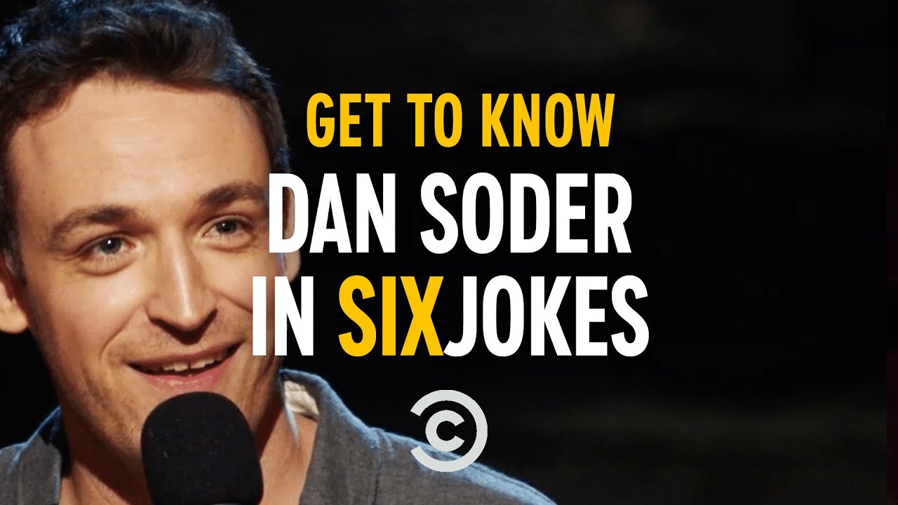Get to Know Dan Soder in Six Jokes