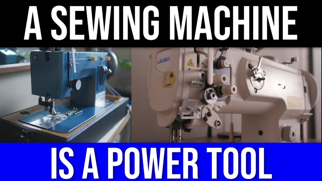 A SEWING MACHINE IS A POWER TOOL