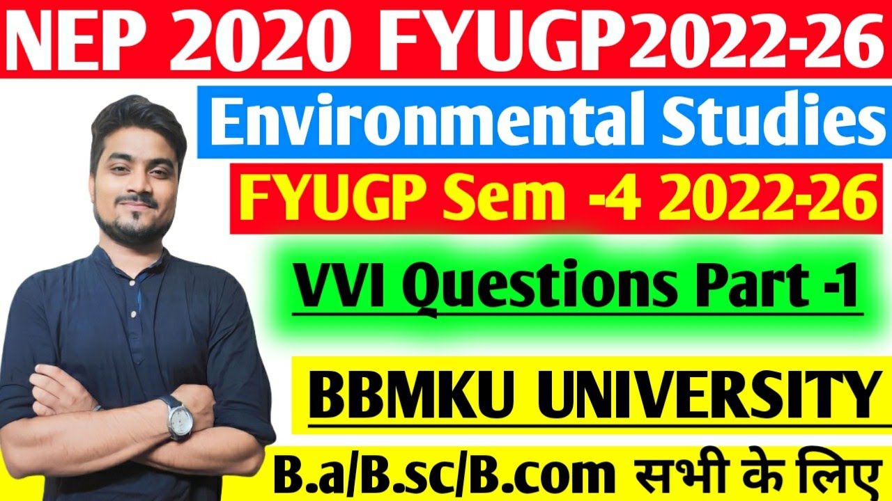 BBMKU Environmental Studies (EVS) MCQ Part 1 FYUGP Semester-4 पर्यावरण अध्ययन महत्वपूर्ण प्रश्न 🔥