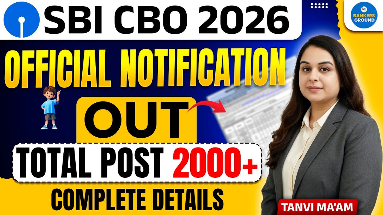SBI CBO 2026 Official Notification Out | 2000+ Vacancies | Eligibility, Salary, Exam Pattern
