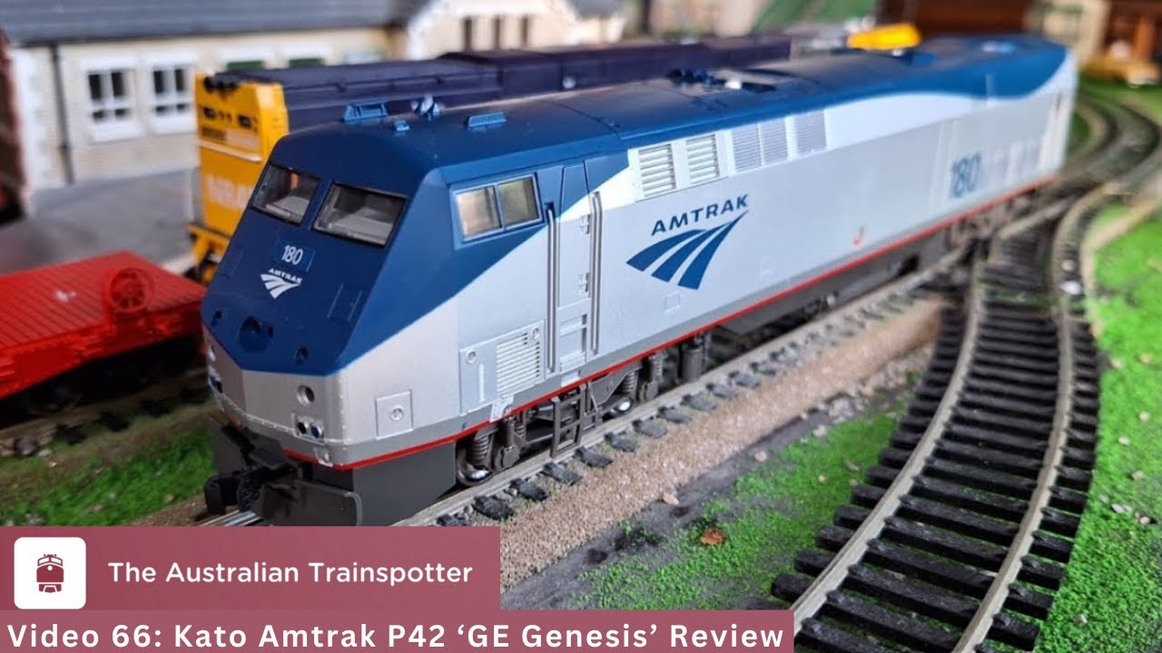 Video 66: Kato Amtrak P42 'GE Genesis' Review | The Australian Trainspotter