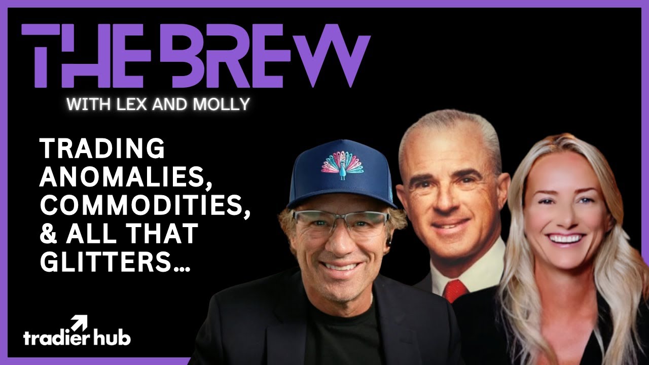 Trading Anomalies, Commodities, & All That Glitters With Brett Friedman | The Brew Ep. 109 | 2.21.24