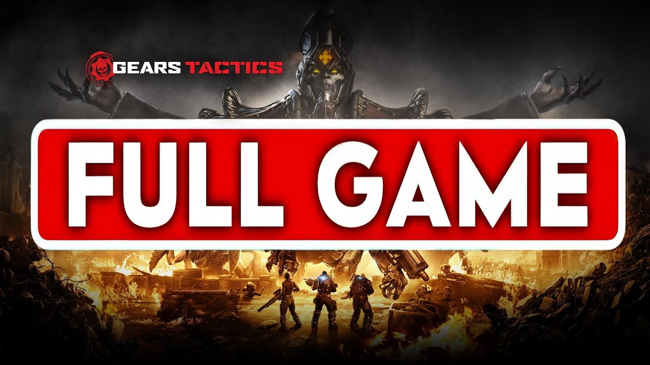 GEARS TACTICS [60FPS] - COMPLETED GAME WALKTHROUGH FULL GAME LONGPLAY  XBOX SERIES -PC #GearsTactics