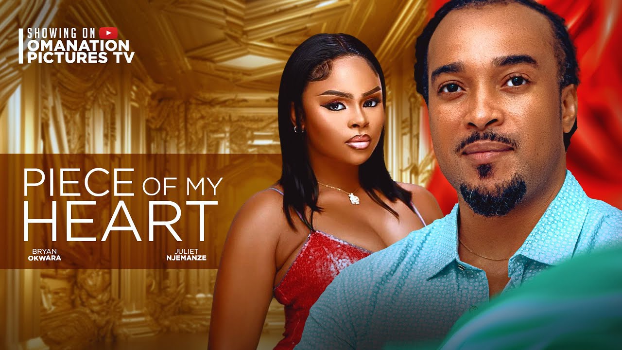 PEACE OF MY HEART(NEW MOVIE): BRYAN OKWARA, JULIET NJEMANZE  2024 FULL NIGERIAN MOVIE.