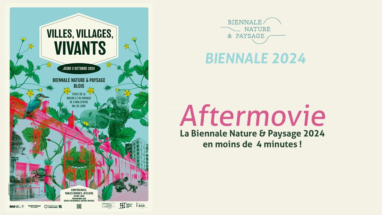 Aftermovie BIENNALE NATURE & PAYSAGE 2024, 