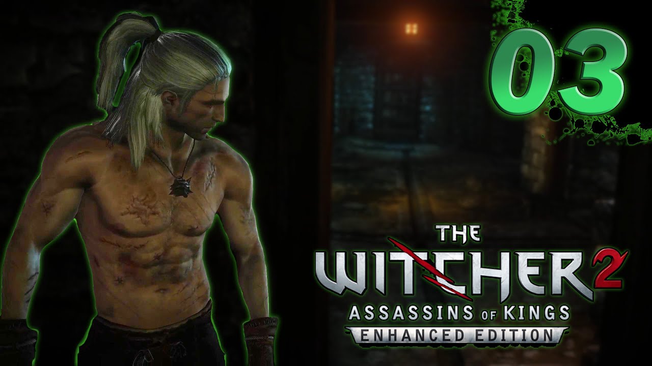 La Valettes Jailbreak - Ep 3 | The Witcher 2: Assassins of Kings - Enhanced Edition