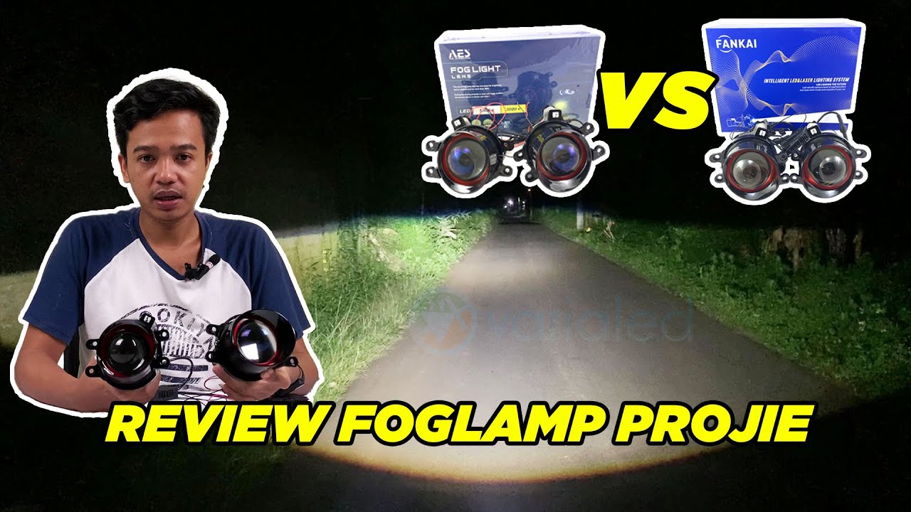 Review 2 Brand Foglamp Sekaligus ! Saingan AES = Vahid ?