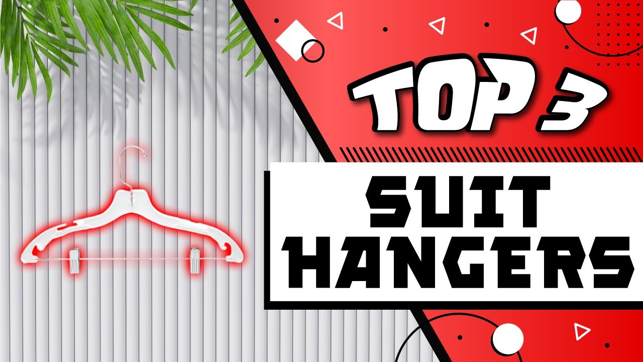 Best Suit Hangers
