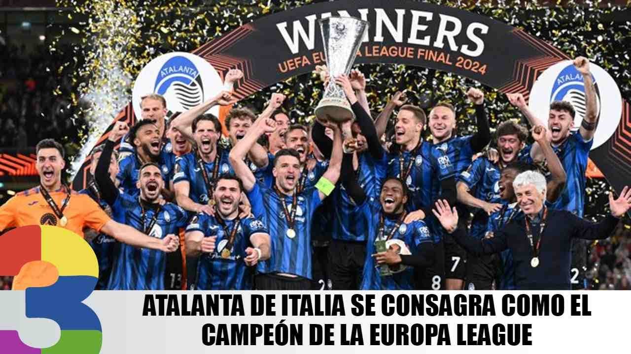 Atalanta de Italia se consagra como el campeón de la Europa League