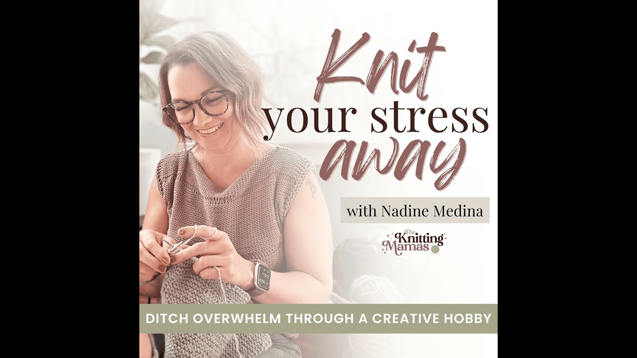 #89 // When knitting feels slow - How to stay motivated and actually enjoy the journey