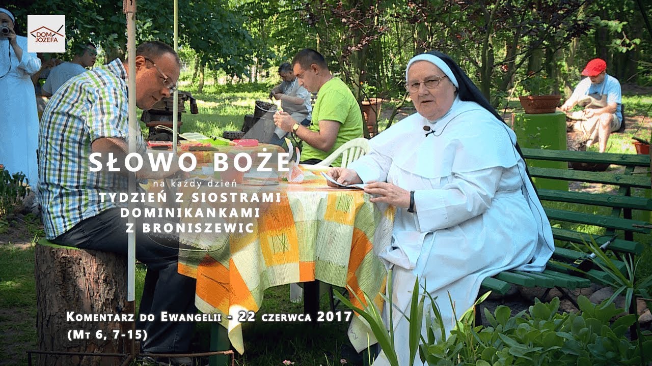 Komentarz do Ewangelii - 22 czerwca 2017 (Mt 6, 7-15)
