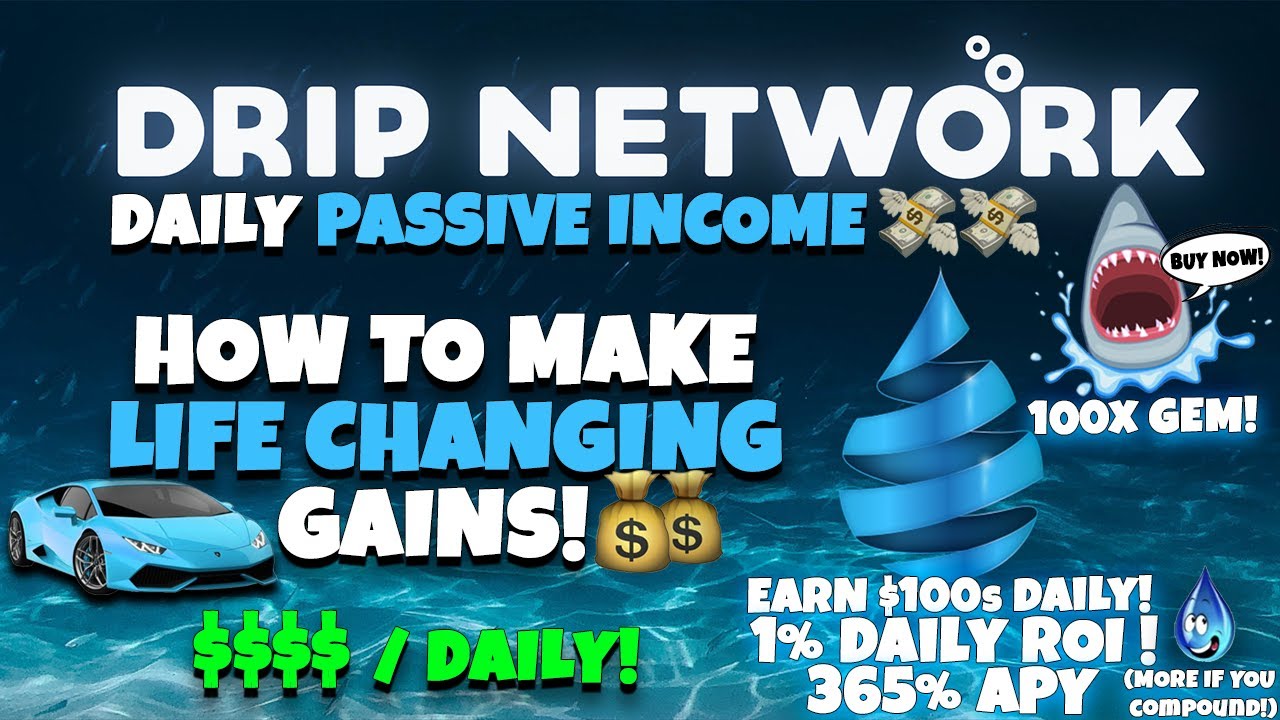 HOW TO MAKE LIFE CHANGING GAINS 1000X IN CRYPTO! 💸 WITH DRIP NETWORK! & BECOME A WHALE! 🐳