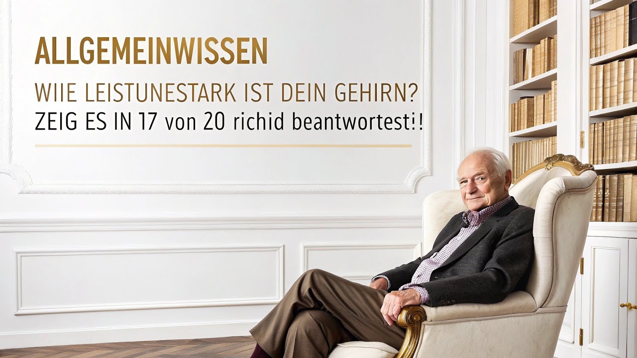 AllgemeinwissenWie leistungsstark ist dein Gehirn? Zeig es, indem du 17 von 20 richtig beantwortest!