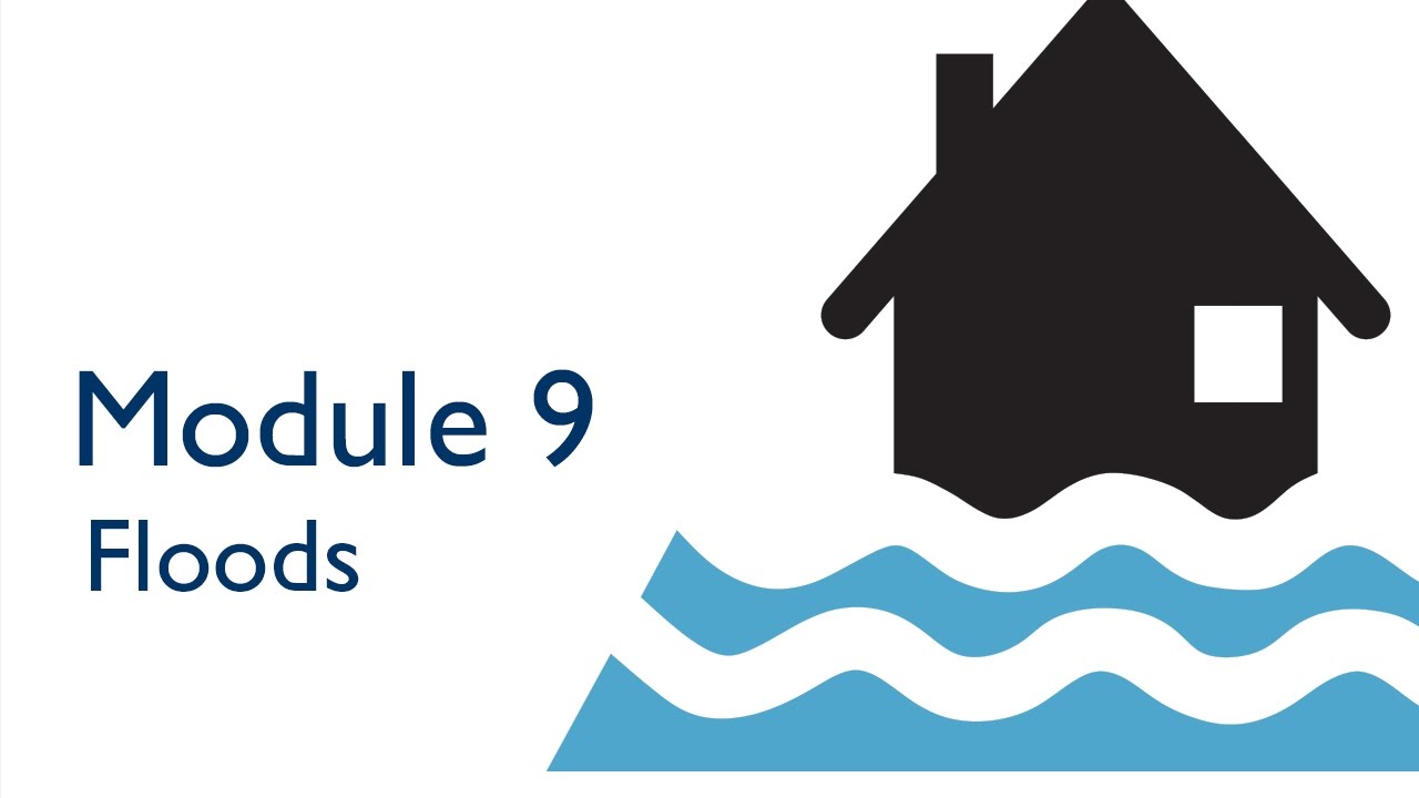 Module 9 - Flood Disasters